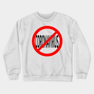 Coronavirus Crewneck Sweatshirt